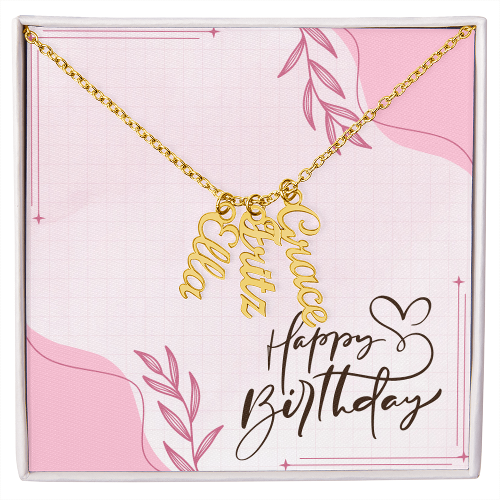 "Kinrae" Multi Vertical Name Necklace w/Birthday Message