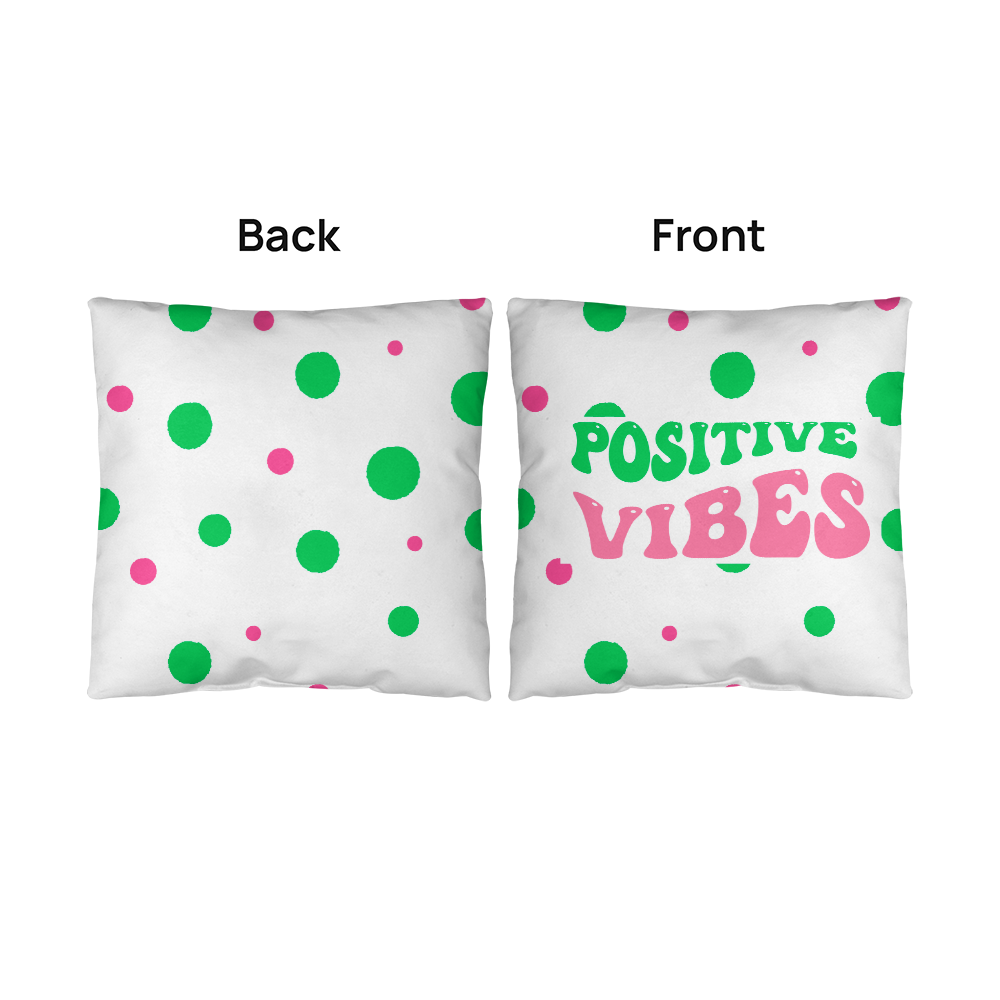 "Positive Vibes" Indoor/Outdoor Pillow