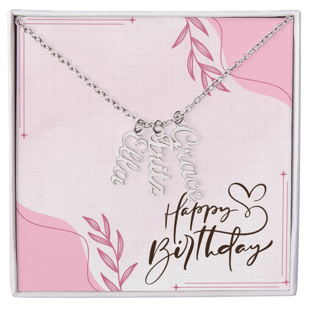 "Kinrae" Multi Vertical Name Necklace w/Birthday Message