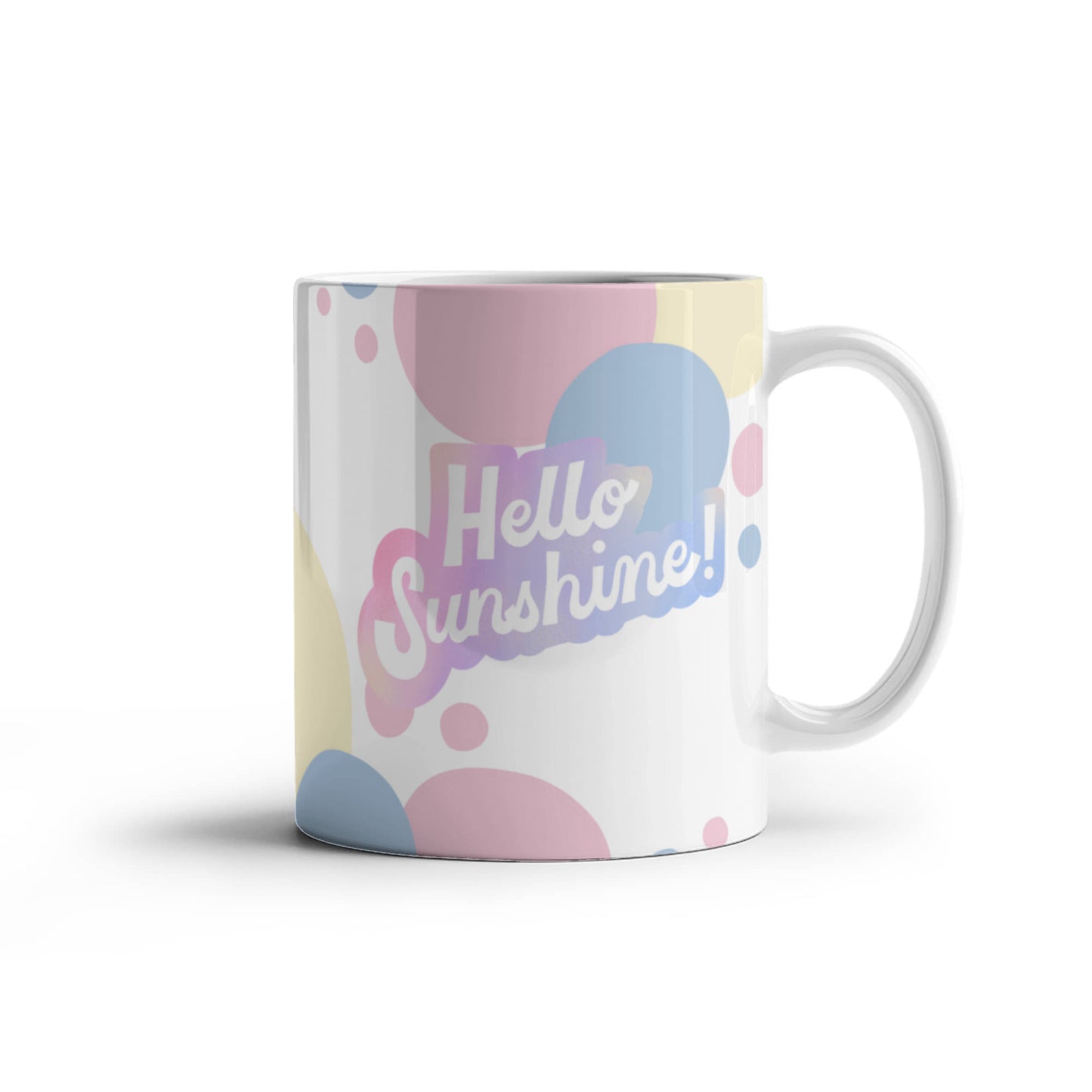 "Hello Sunshine" Coffee Mug