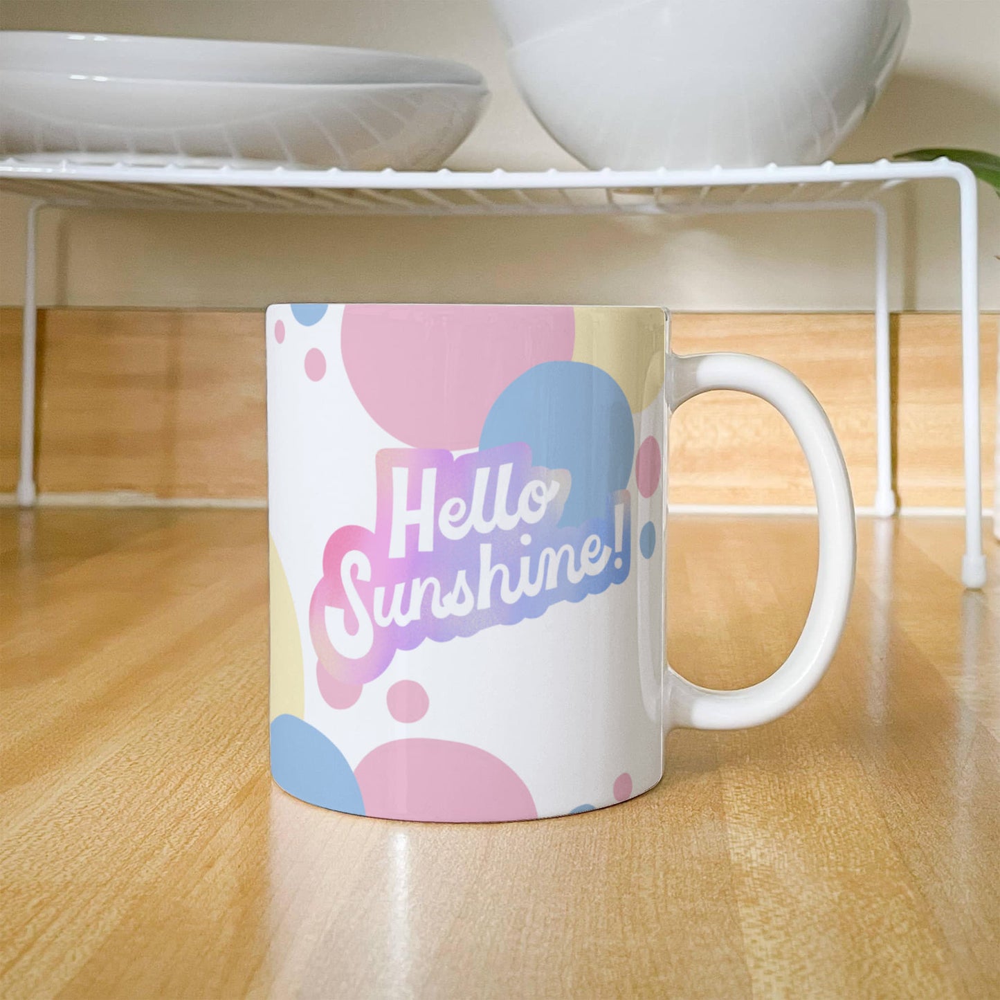 "Hello Sunshine" Coffee Mug