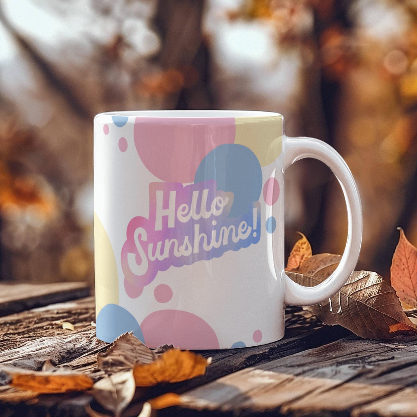 "Hello Sunshine" Coffee Mug